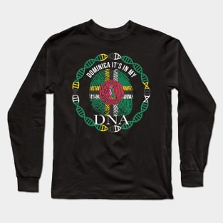 Dominica Its In My DNA - Gift for Dominican From Dominica Long Sleeve T-Shirt